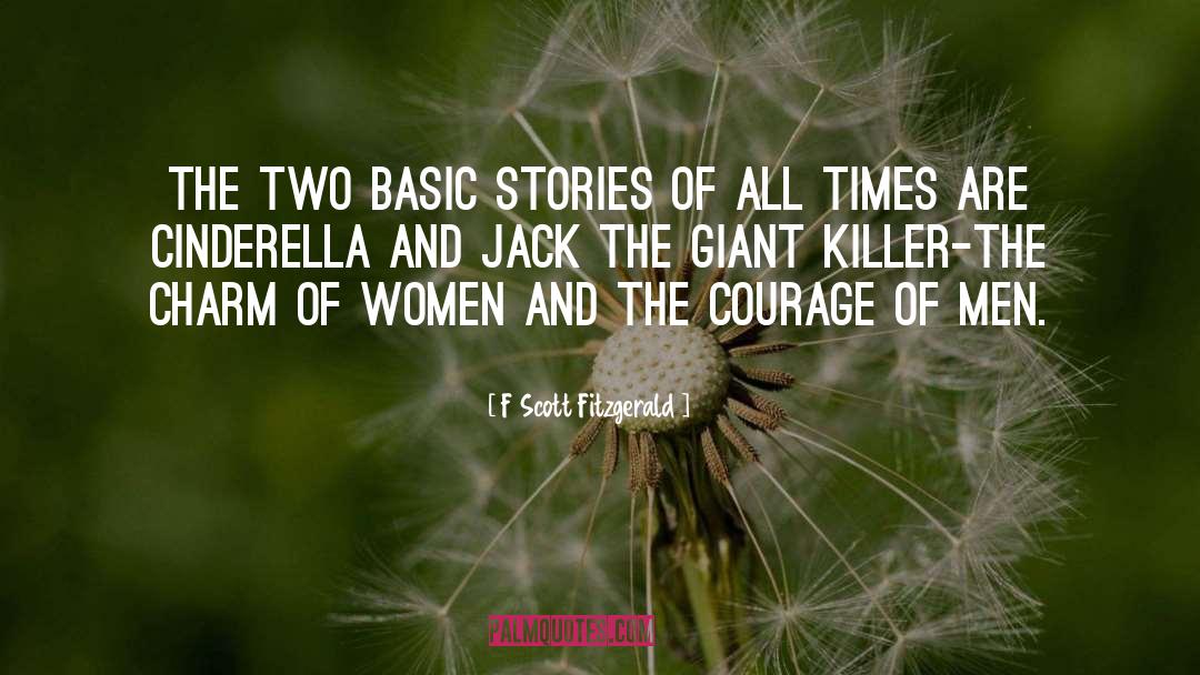 F Scott Fitzgerald Quotes: The two basic stories of