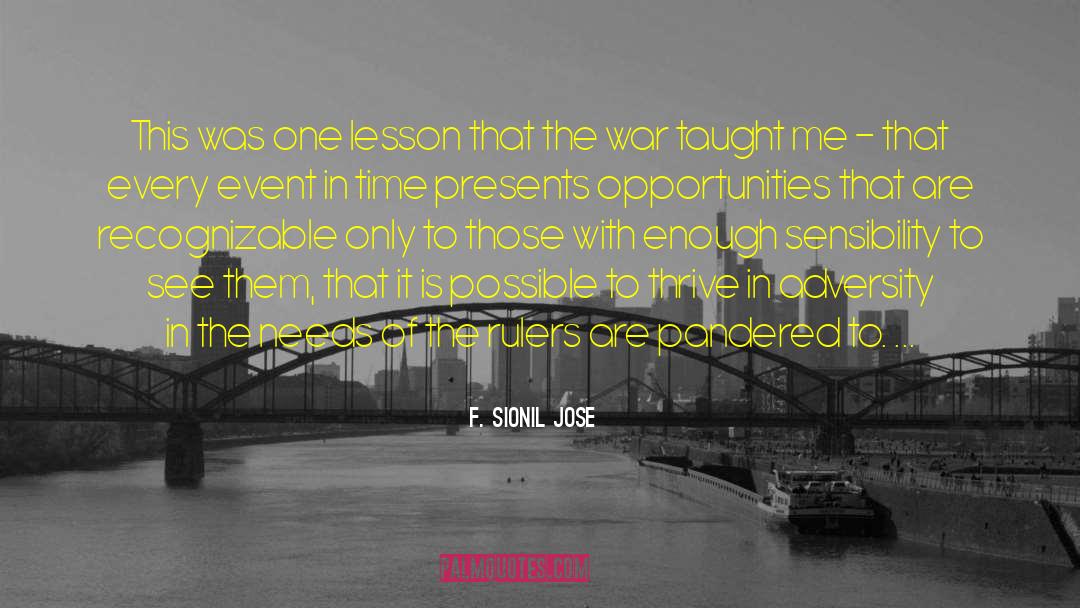 F. Sionil Jose Quotes: This was one lesson that