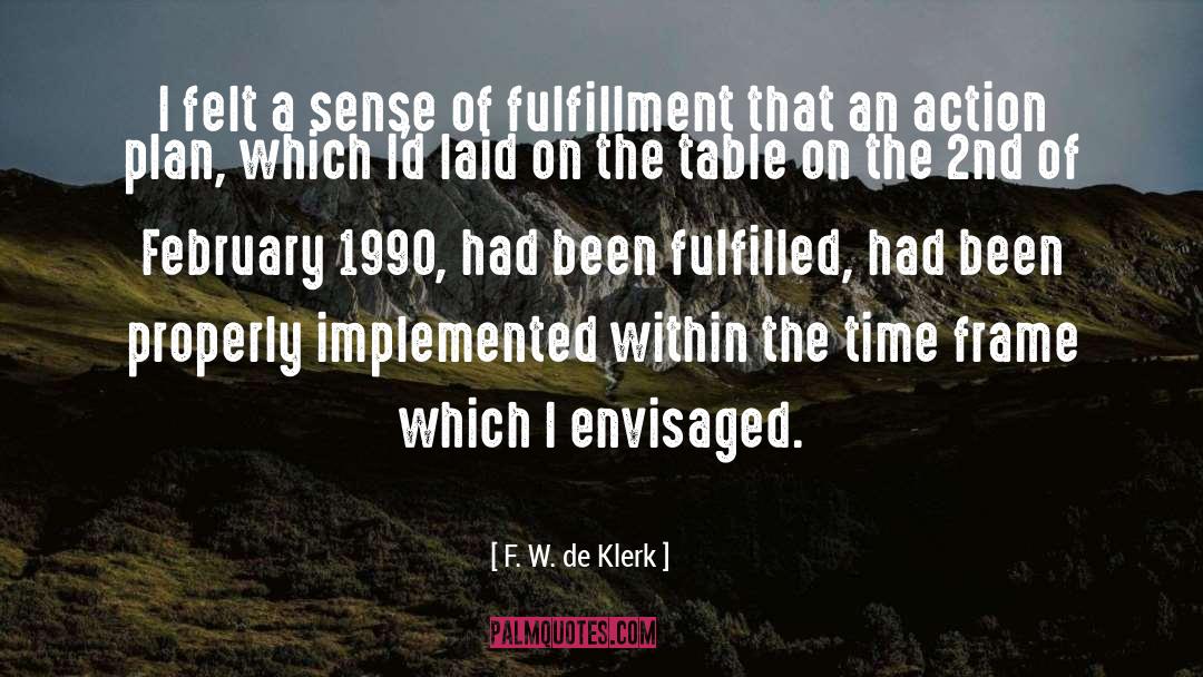 F. W. De Klerk Quotes: I felt a sense of