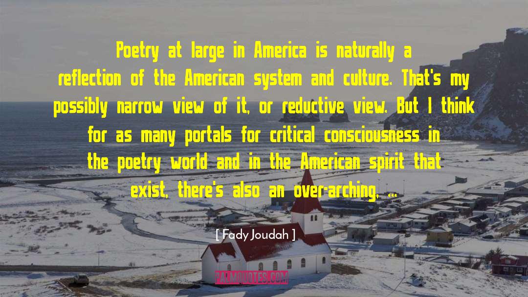 Fady Joudah Quotes: Poetry at large in America