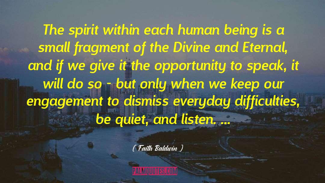 Faith Baldwin Quotes: The spirit within each human