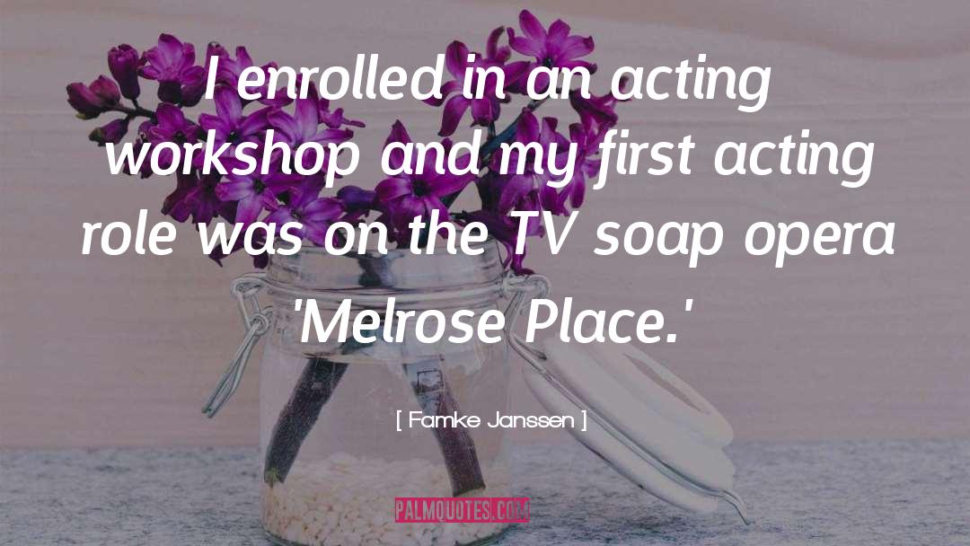 Famke Janssen Quotes: I enrolled in an acting