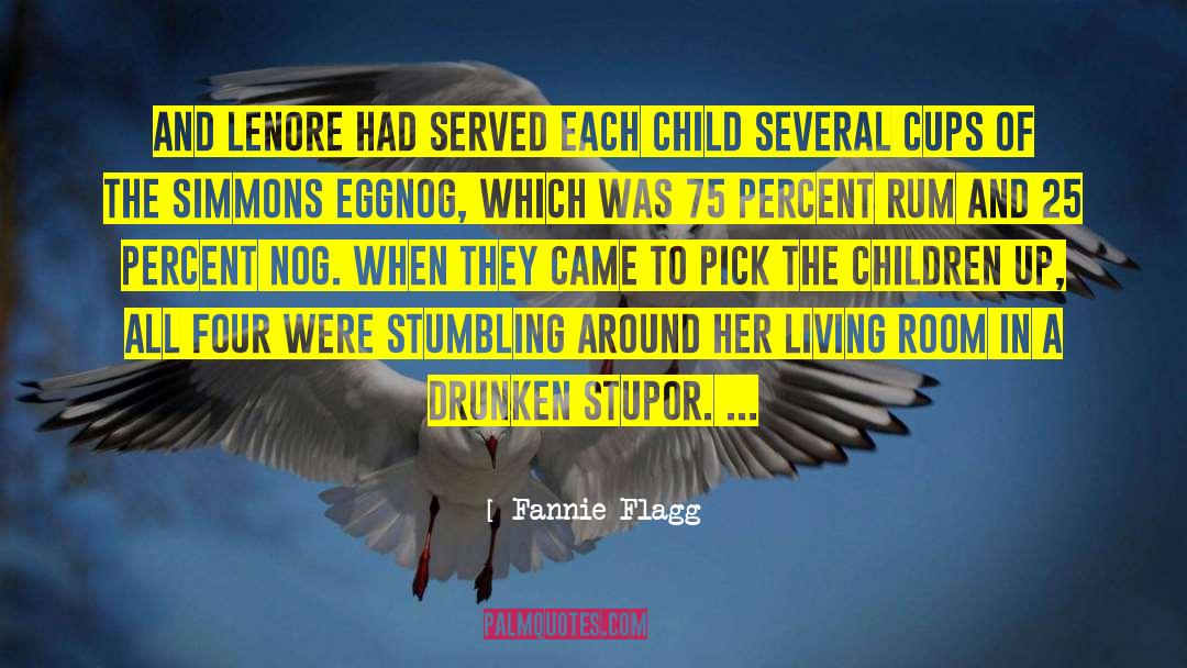 Fannie Flagg Quotes: And Lenore had served each