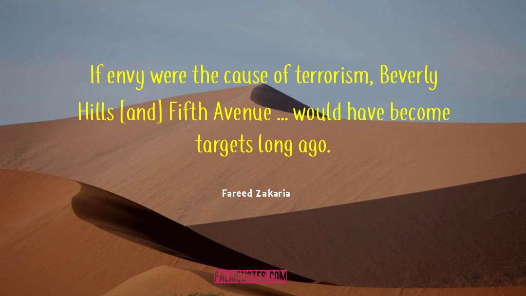 Fareed Zakaria Quotes: If envy were the cause