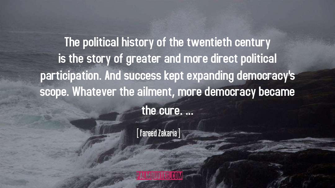 Fareed Zakaria Quotes: The political history of the