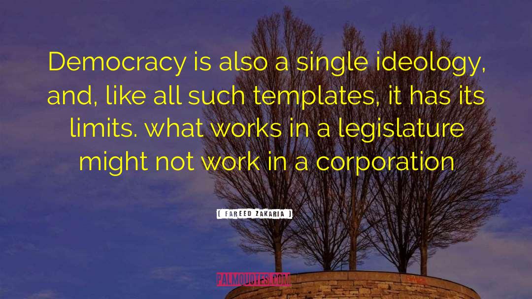 Fareed Zakaria Quotes: Democracy is also a single