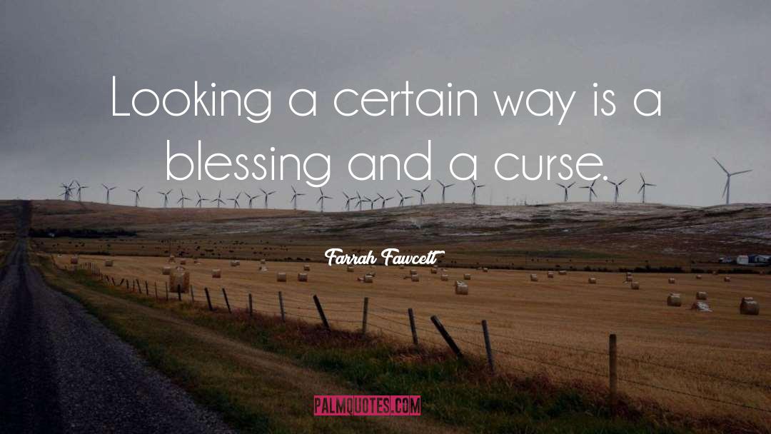 Farrah Fawcett Quotes: Looking a certain way is