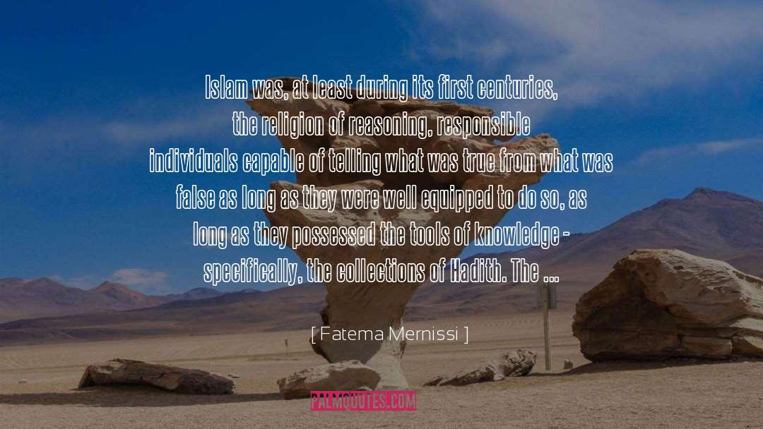 Fatema Mernissi Quotes: Islam was, at least during