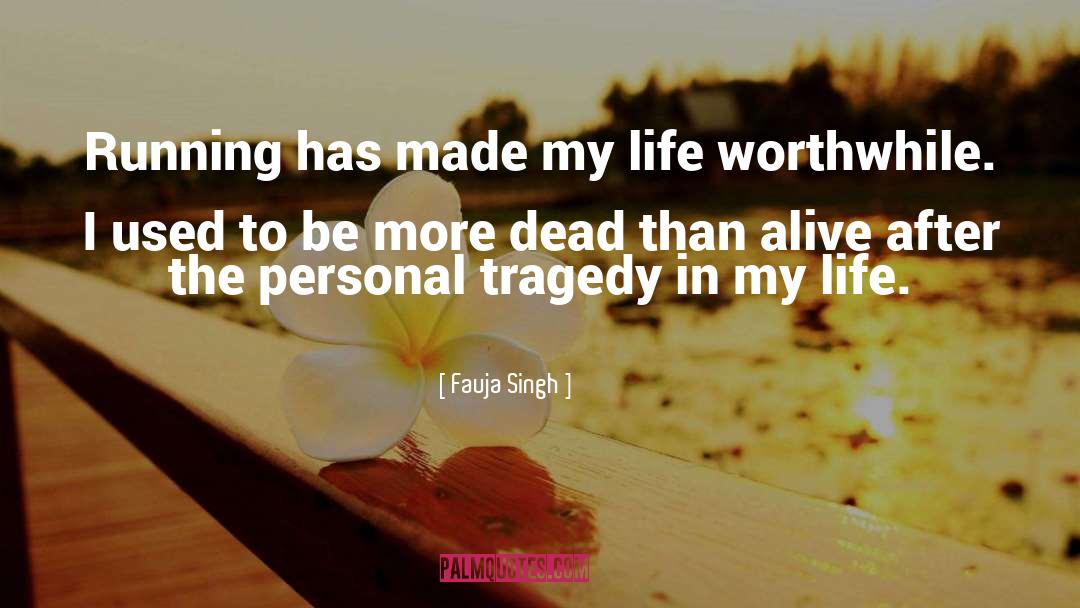 Fauja Singh Quotes: Running has made my life