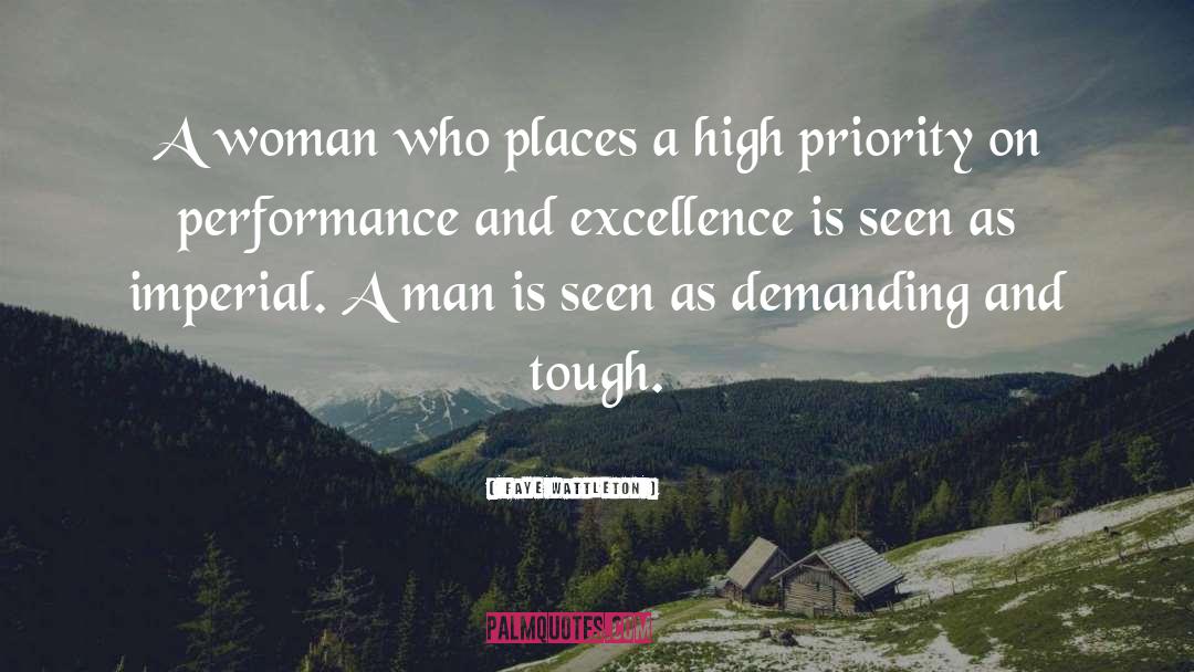 Faye Wattleton Quotes: A woman who places a