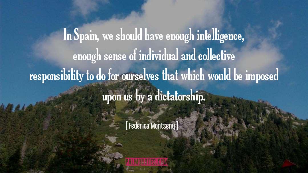 Federica Montseny Quotes: In Spain, we should have