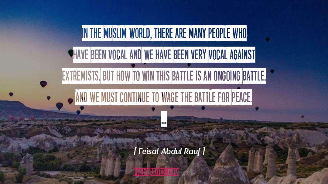 Feisal Abdul Rauf Quotes: In the Muslim world, there