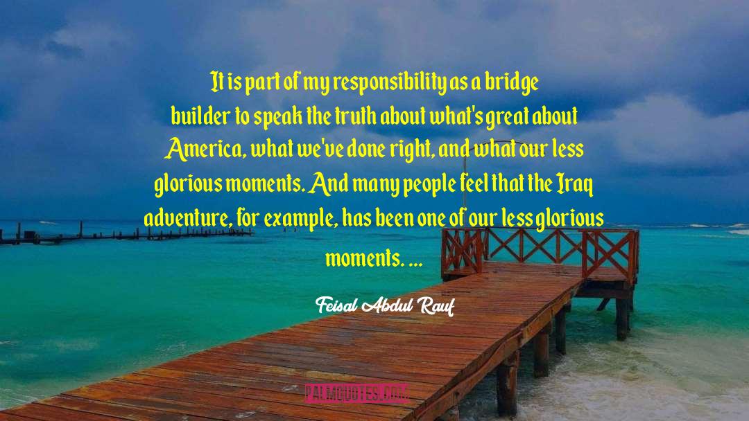 Feisal Abdul Rauf Quotes: It is part of my