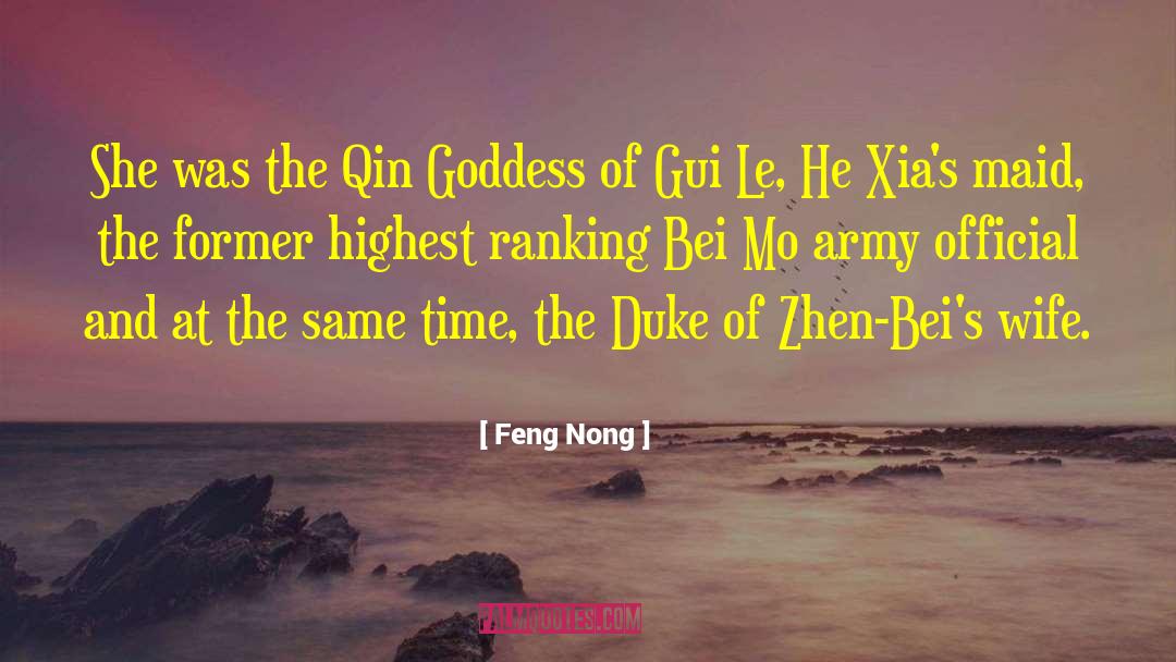 Feng Nong Quotes: She was the Qin Goddess