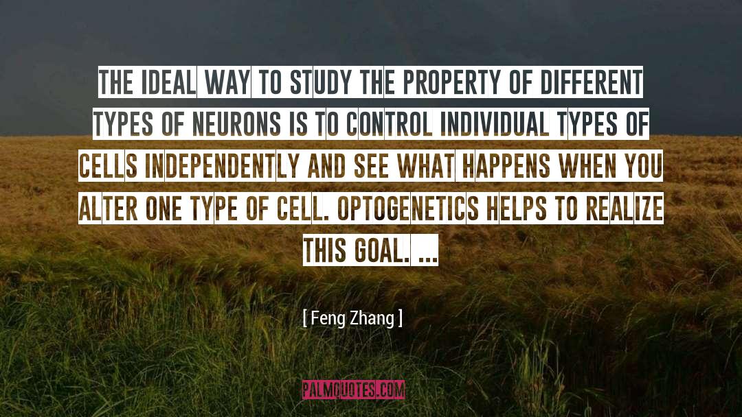 Feng Zhang Quotes: The ideal way to study