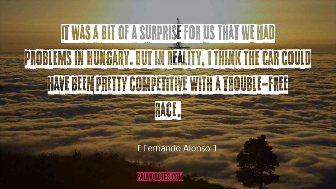 Fernando Alonso Quotes: It was a bit of