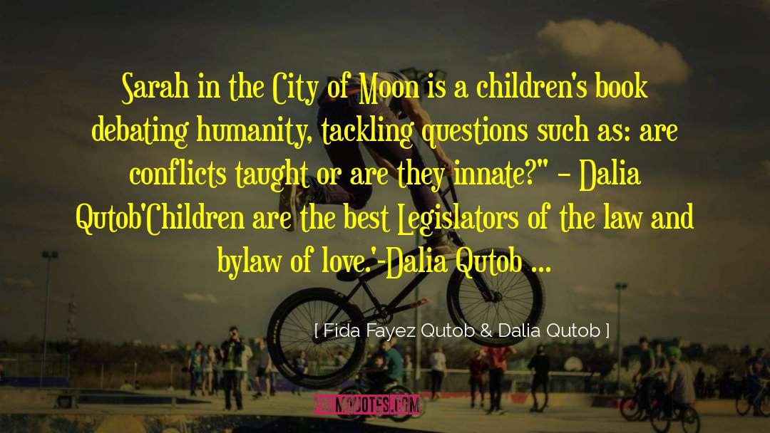 Fida Fayez Qutob & Dalia Qutob Quotes: Sarah in the City of