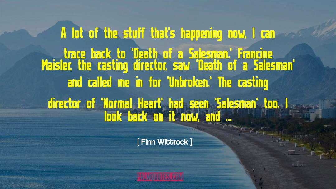 Finn Wittrock Quotes: A lot of the stuff