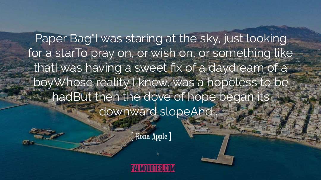 Fiona Apple Quotes: Paper Bag