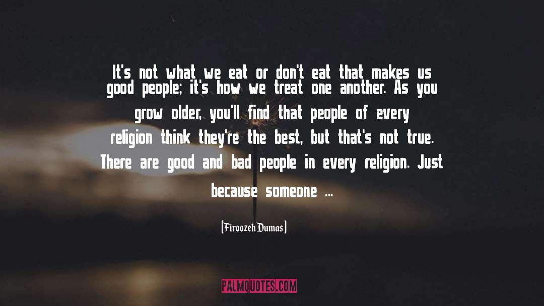 Firoozeh Dumas Quotes: It's not what we eat