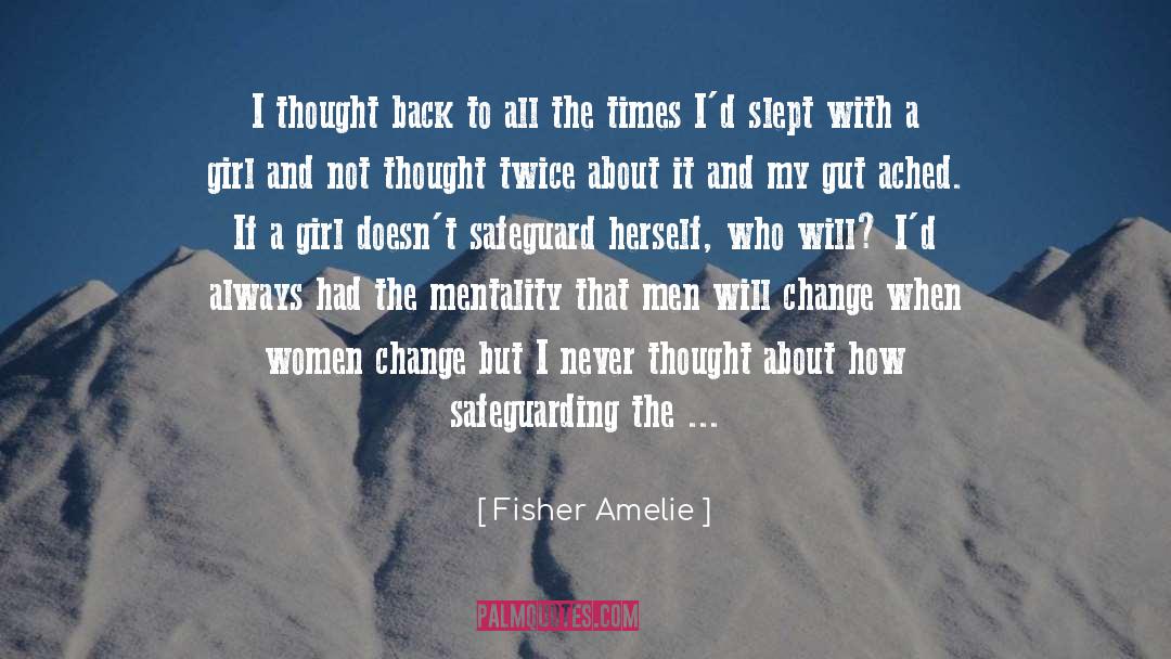 Fisher Amelie Quotes: I thought back to all