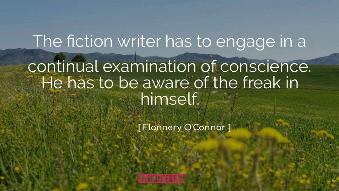Flannery O'Connor Quotes: The fiction writer has to