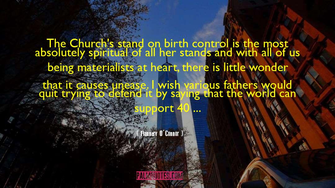 Flannery O'Connor Quotes: The Church's stand on birth