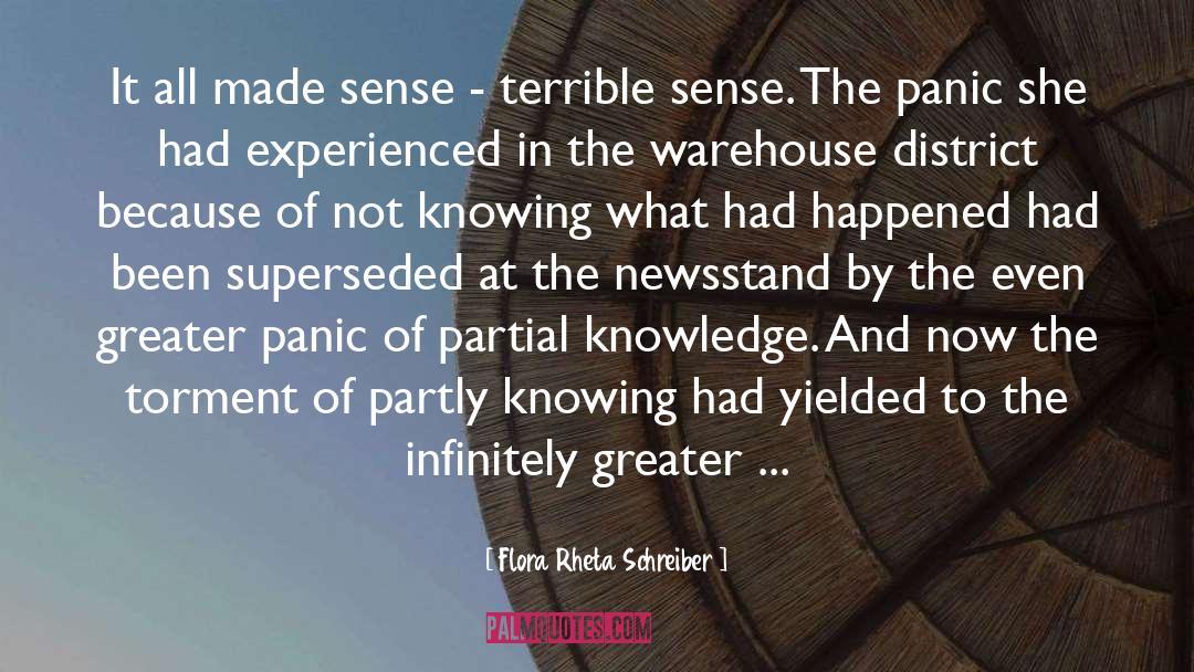 Flora Rheta Schreiber Quotes: It all made sense -
