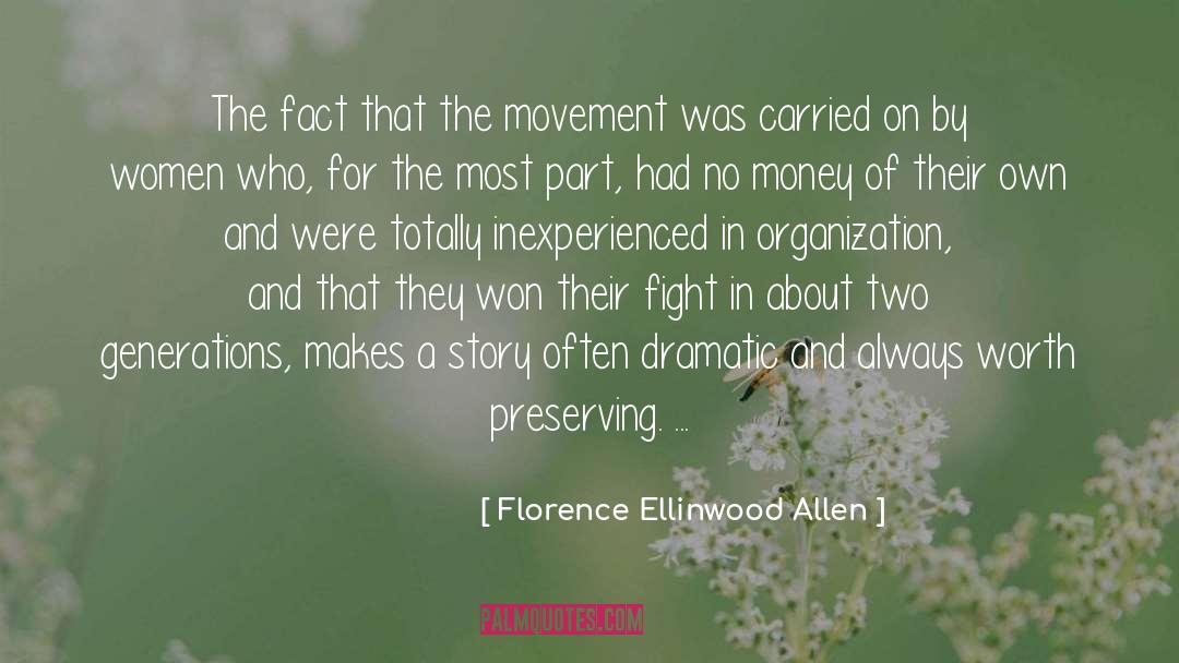 Florence Ellinwood Allen Quotes: The fact that the movement