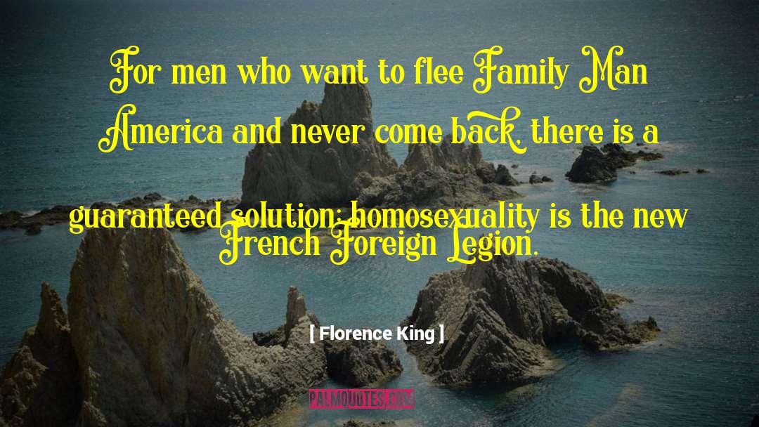 Florence King Quotes: For men who want to