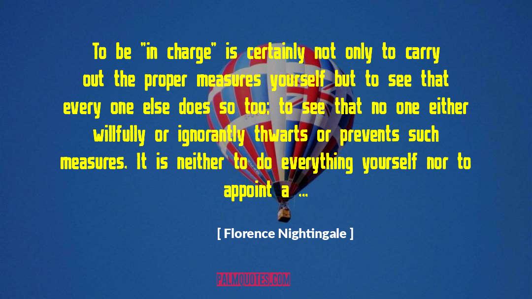 Florence Nightingale Quotes: To be 