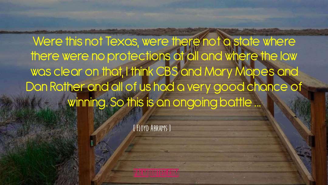 Floyd Abrams Quotes: Were this not Texas, were