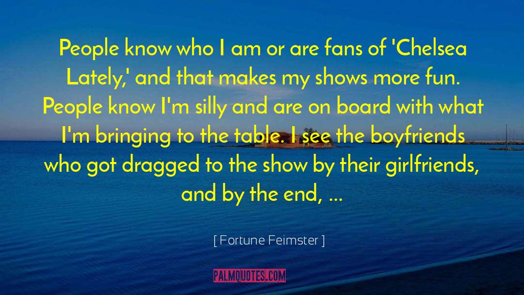 Fortune Feimster Quotes: People know who I am