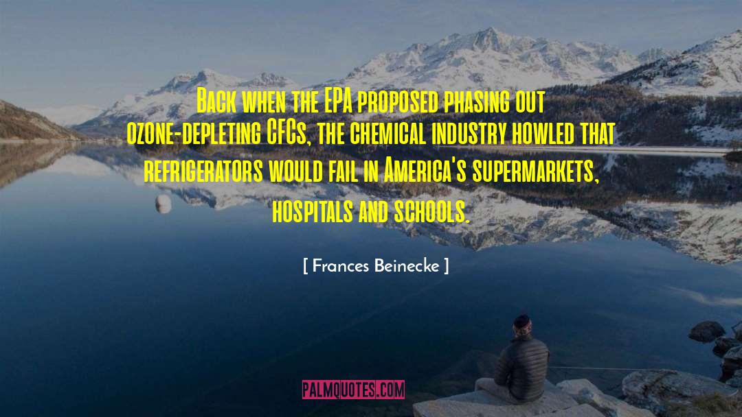 Frances Beinecke Quotes: Back when the EPA proposed