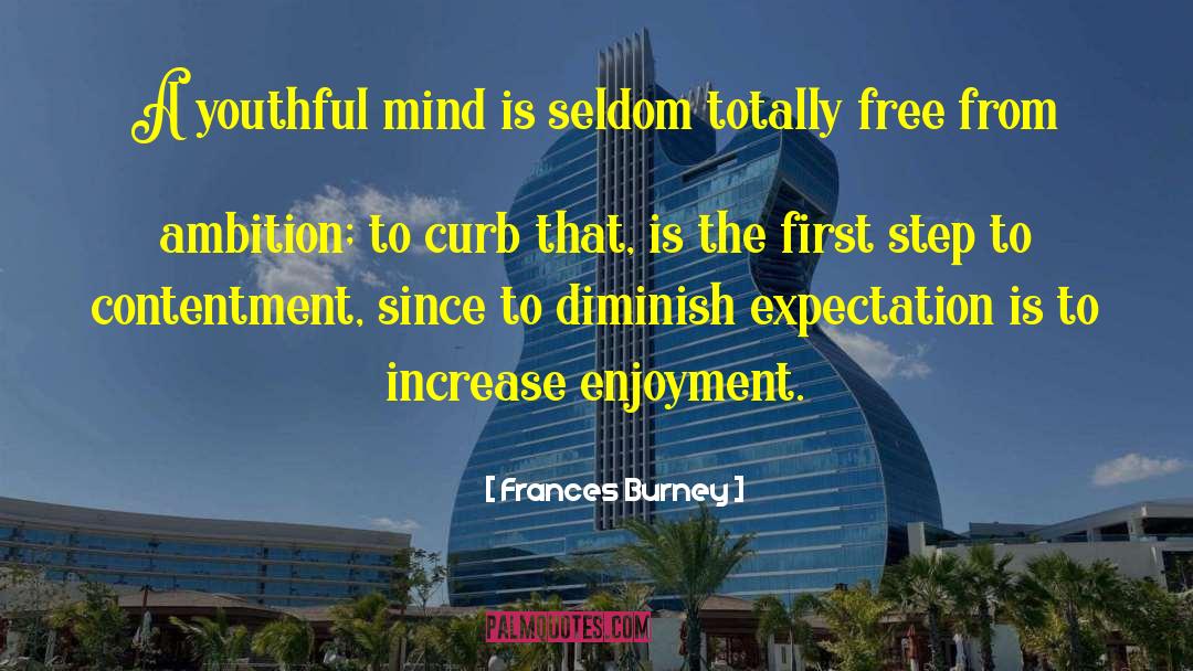 Frances Burney Quotes: A youthful mind is seldom