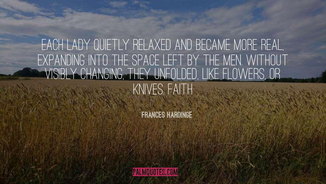 Frances Hardinge Quotes: each lady quietly relaxed and