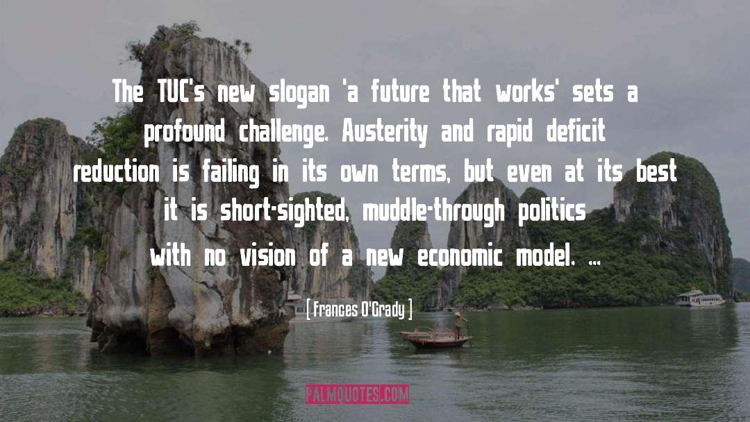 Frances O'Grady Quotes: The TUC's new slogan 'a