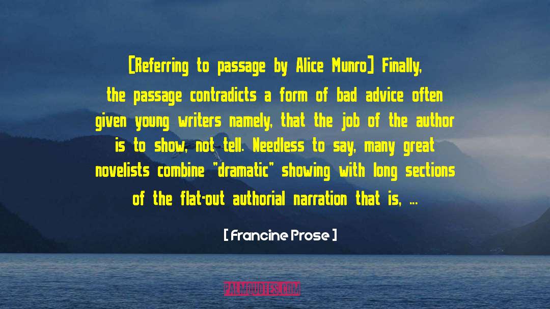 Francine Prose Quotes: [Referring to passage by Alice