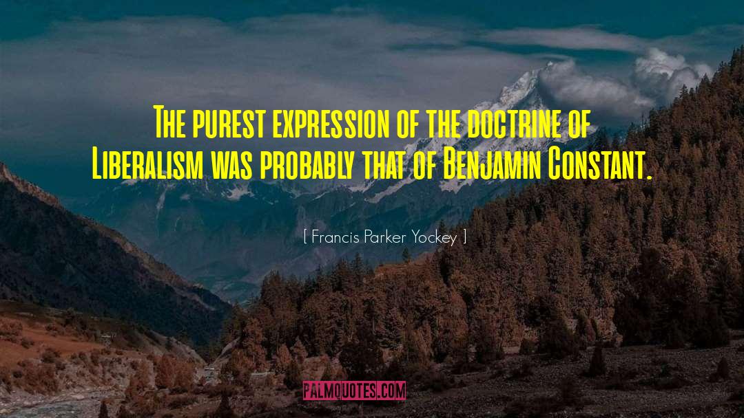 Francis Parker Yockey Quotes: The purest expression of the