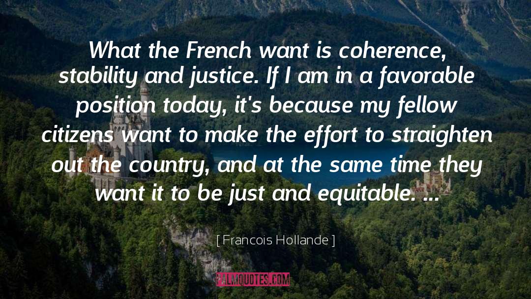 Francois Hollande Quotes: What the French want is