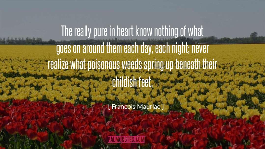 Francois Mauriac Quotes: The really pure in heart