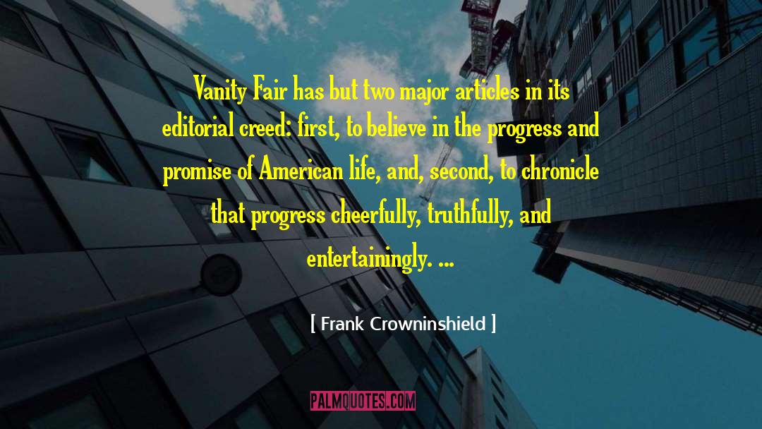 Frank Crowninshield Quotes: Vanity Fair has but two