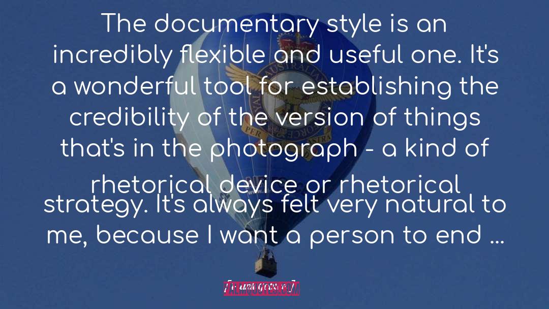 Frank Gohlke Quotes: The documentary style is an
