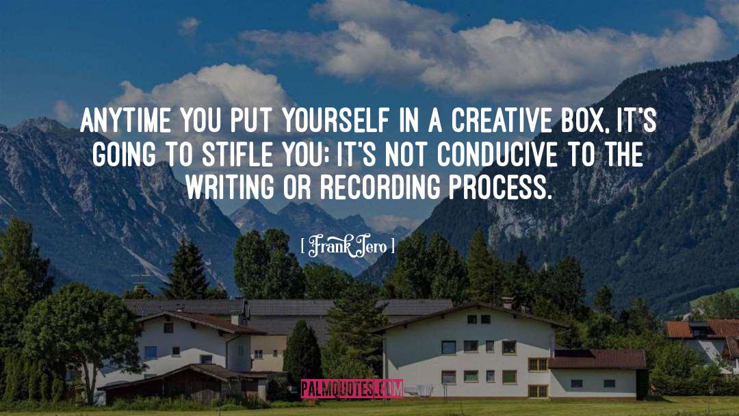 Frank Iero Quotes: Anytime you put yourself in