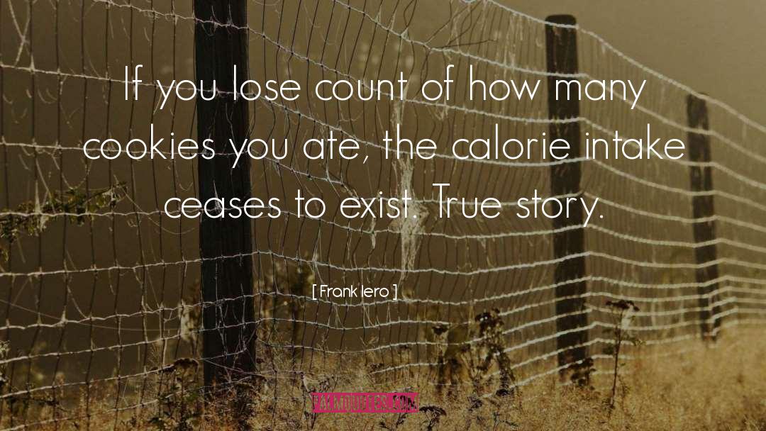 Frank Iero Quotes: If you lose count of