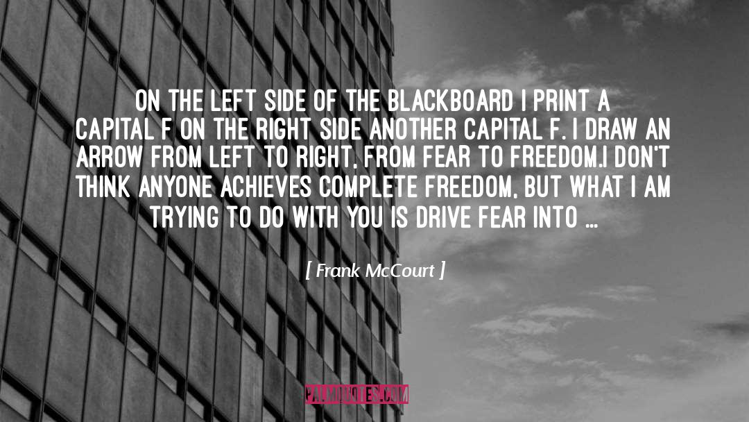 Frank McCourt Quotes: On the Left side of