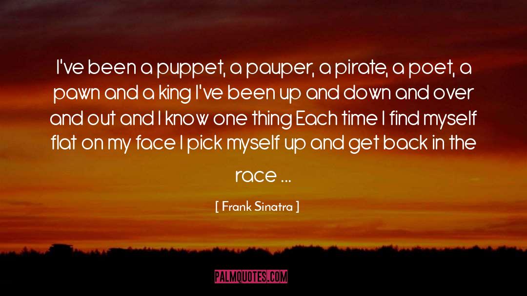 Frank Sinatra Quotes: I've been a puppet, a