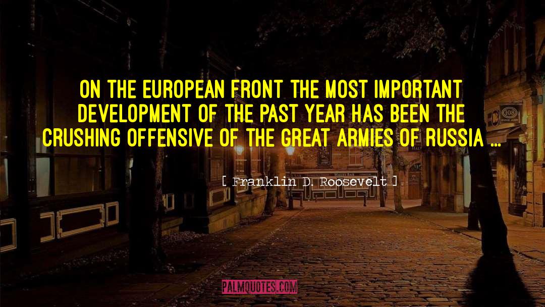 Franklin D. Roosevelt Quotes: On the European Front the