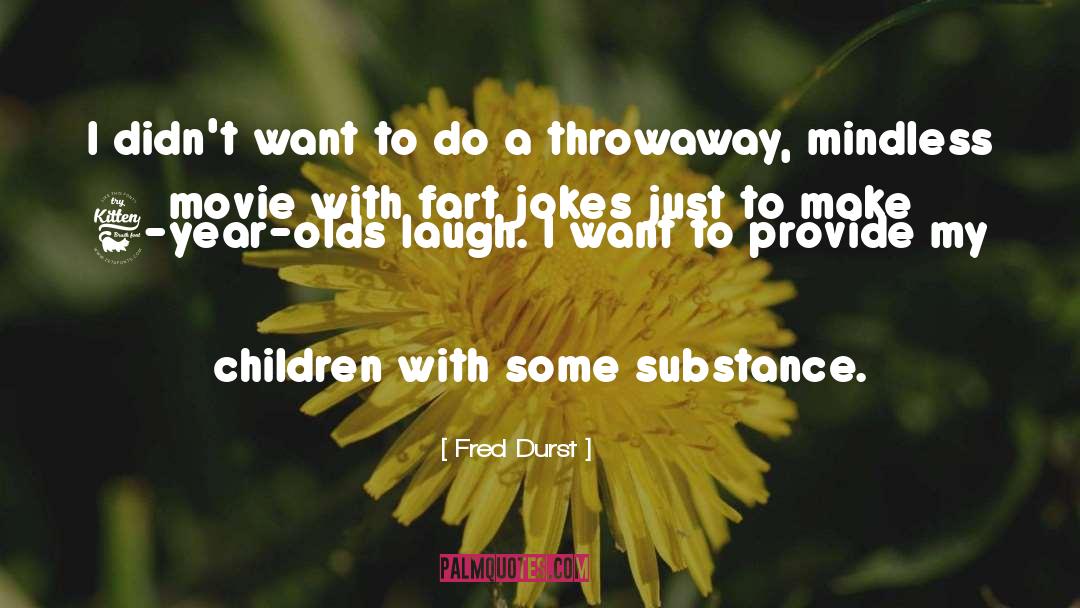 Fred Durst Quotes: I didn't want to do