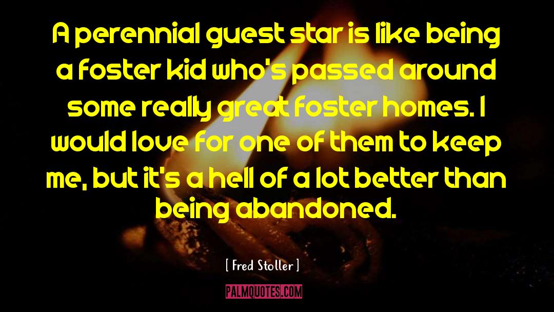 Fred Stoller Quotes: A perennial guest star is
